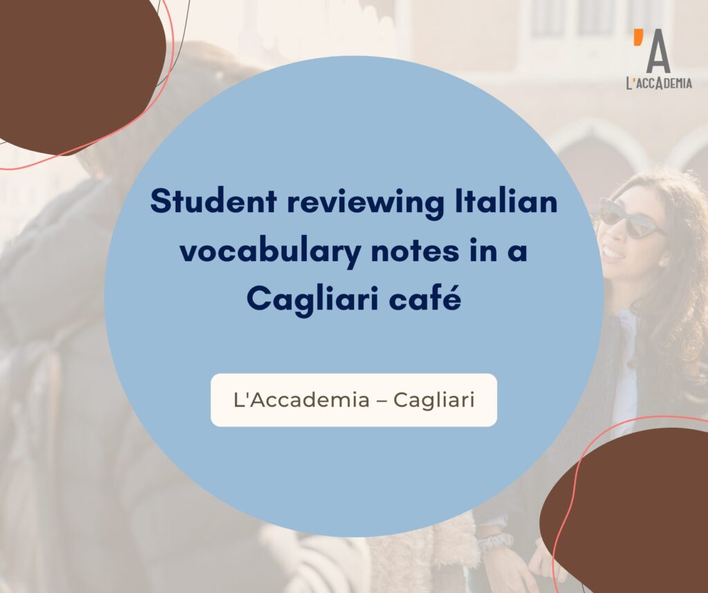 Student reviewing Italian vocabulary notes in a Cagliari café
